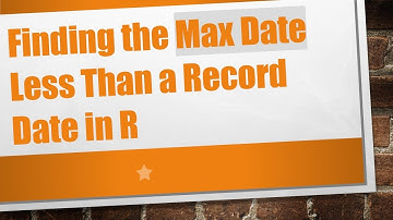 Finding the Max Date Less Than a Record Date in R