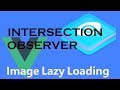 Learn Vue.js (RU) - Image Lazy Loading with Intersection Observer