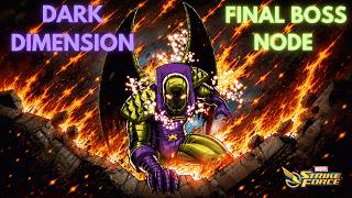 DARK DIMENSION 9 | FINAL BOSS NODE | MARVEL STRIKE FORCE | MSF