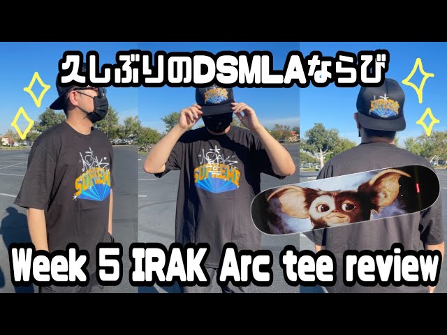 Supreme FW22 Week 5 IRAK Arc tee review & DSMLA vlog