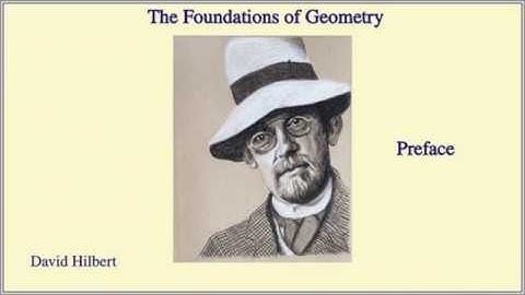 The Foundations of Geometry, by David Hilbert, Preface
