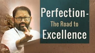 Perfection - The Road to Excellence