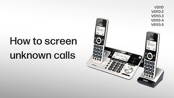 Screen all unknown calls with the Smart call blocker - VTech VS112 VS112-2 VS112-3