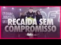 Recaída sem compromisso - Rogerinho | FitDance (Coreografia) | Dance Video