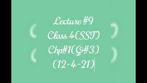 Class - 4 I Social Studies I Lecture 9 | Spring Holidays