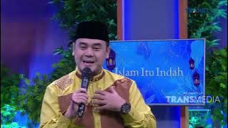 Bagaimana Jika Ada keraguan Menjelang Hari H Pernikahan | Best Moment #IslamItuIndah (9/6/22)