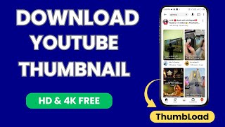 How to Download YouTube Thumbnail in HD & 4K With ThumbLoad screenshot 5