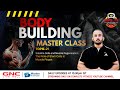 Bodybuilding Masterclass Day 21 | By Pulak Sir