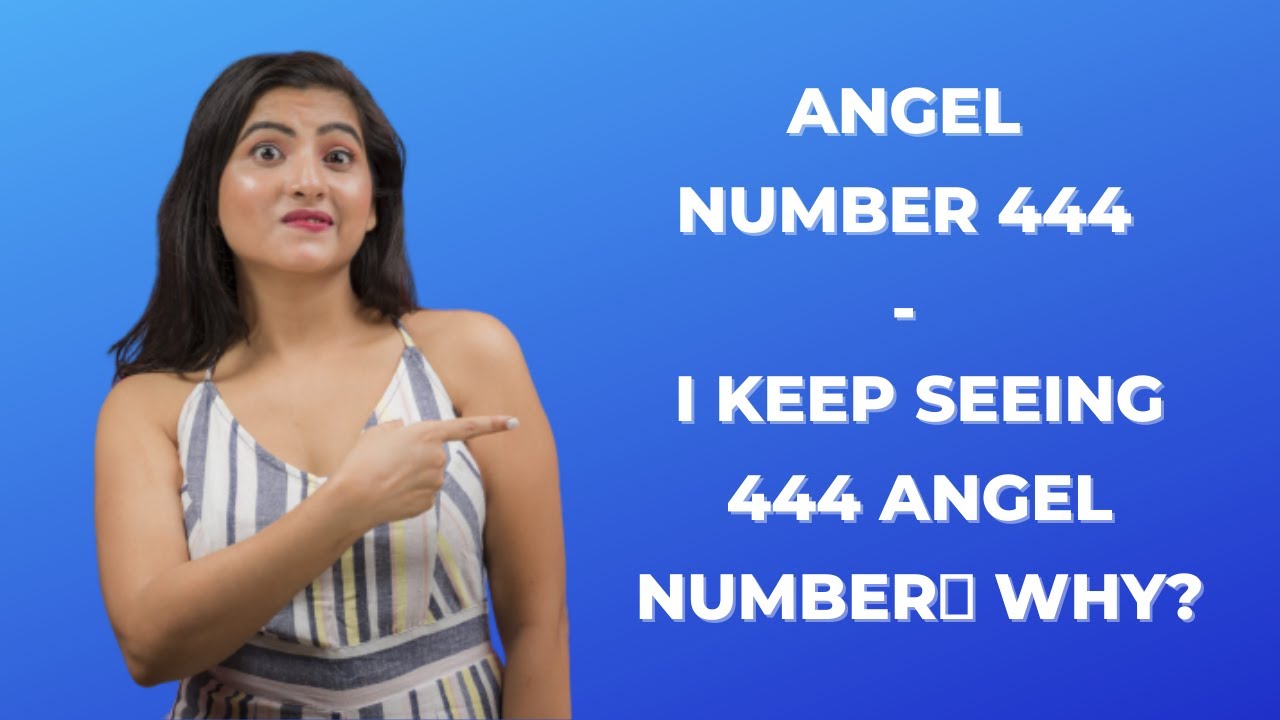 444 ANGEL NUMBER - I Keep Seeing Angel Number 444 👀 Why?