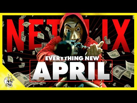everything-new-on-netflix-april-2020-+-everything-leaving-netflix-this-month-|-flick-connection
