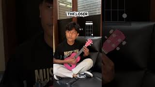 The loser..#ukulele #chord #tab #thelosers #tutorial