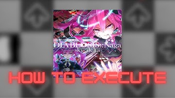 【DDR A3】DIABLOSIS::Nāga DDP Lvl. 14 - How to execute