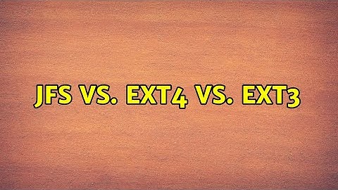 Ubuntu: JFS vs. EXT4 vs. EXT3 (2 Solutions!!)