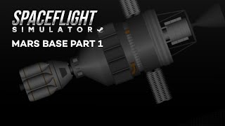 Mars Base: Nuclear Propulsion Module Assembly | Part 1