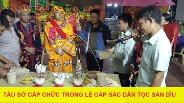 Tiết mục tâu sớ cấp chức trong lễ cấp sắc dân tộc sán dìu - Thu Hiền 1993