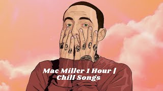 Mac Miller 1 Hour of Chill Songs screenshot 4