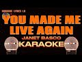 You made me live again  janet basco  karaoke