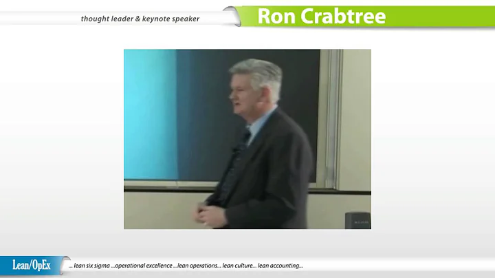 Ron Crabtree | Operational Excellence and Lean: Th...
