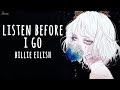 Nightcore Listen Before I Go Billie Eilish LYRICS mp3