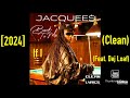 Jacquees Ft. Dej Loaf - If I [2024] (Clean)