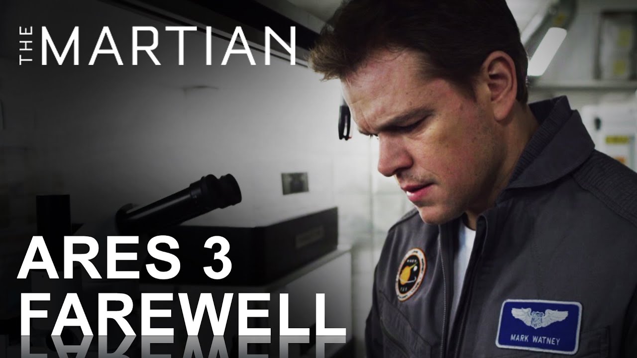 The Martian | Ares 3 | Farewell | HD