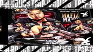 Trapaholics Presents Cartel - Mafiamade Volume 2 Track 10 - 11