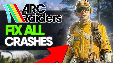ARC Raiders – FIX ALL CRASHES & ERRORS (100% Working!)