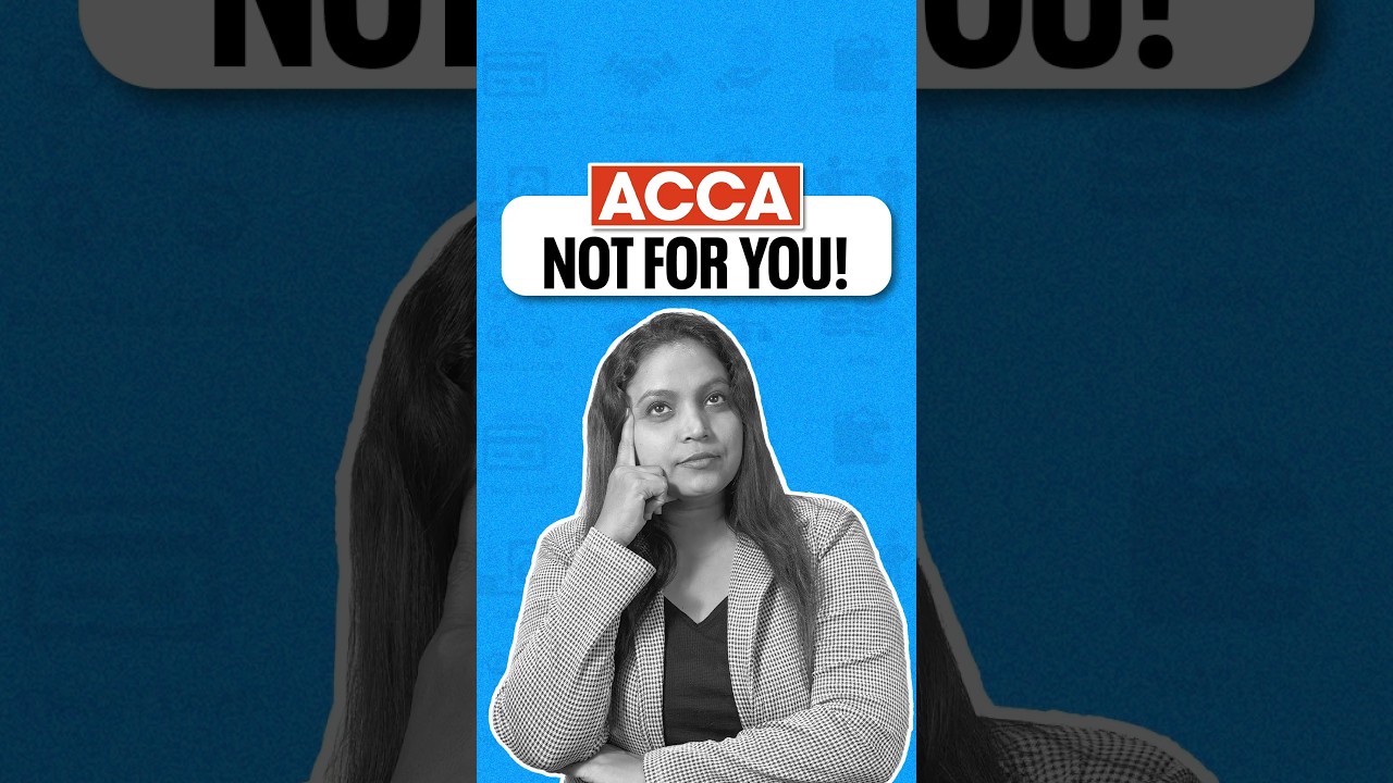 Why ACCA may not be fit for you? | Why ACCA is better! | Fintelligents