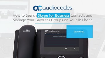 How to Search Skype for Business Contacts and Manage Your Favorites Groups on Your IP Phone
