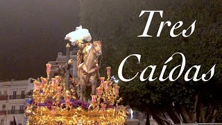 TRES CAÍDAS TRIANA | Bandas Semana Santa Sevilla | TESAURO