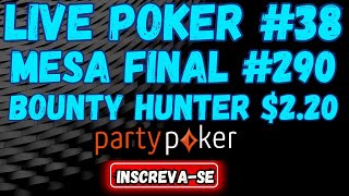 LIVE POKER #38 (POKER AO VIVO) - NO POKERSTARS, GGPOKER E PARTY POKER