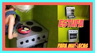 como hacer una estufa para muñecas barbie monster high