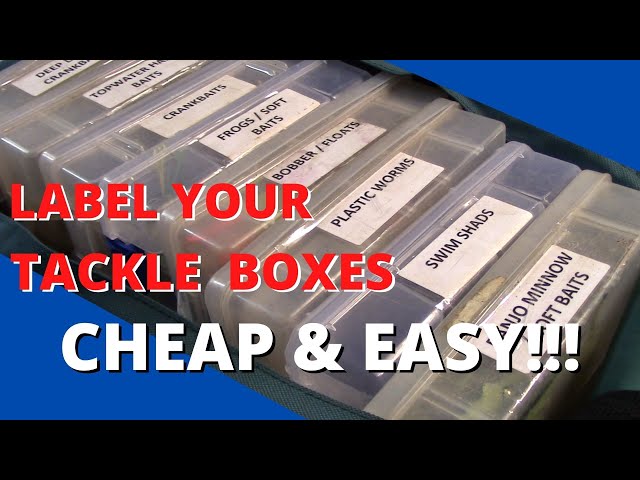 HOW TO LABEL YOUR TACKLE BOXES! DIY PROFESSIONAL LOOKING LABELS