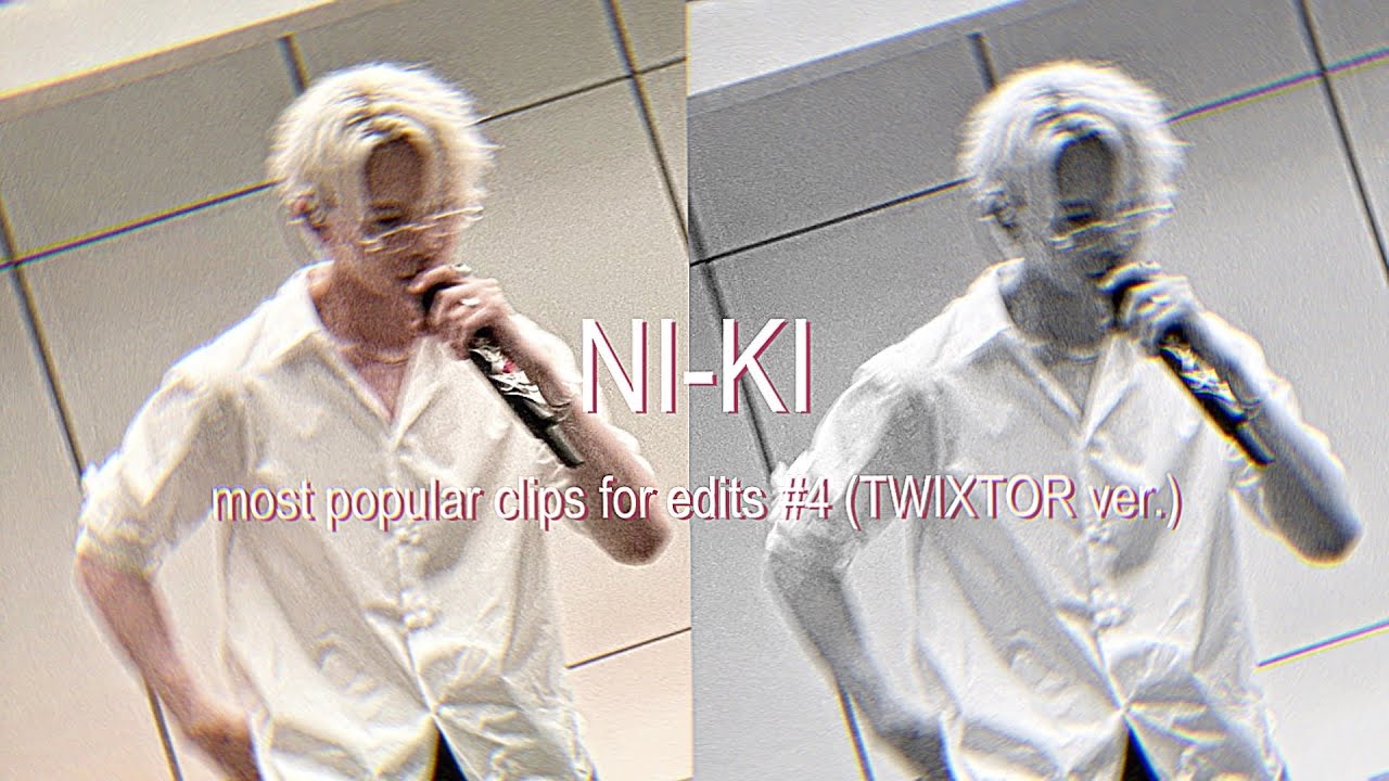 NI-KI MOST POPULAR CLIPS FOR EDITS #4 (TWIXTOR version) | sophi⁷