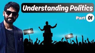 Understanding Politics lecture 01