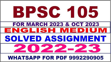 bpsc 105 solved assignment 2022-23 in english | bpsc 105 solved assignment 2022-23 | bpsc 105 2023