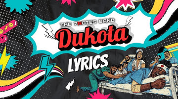 DUKOTA (Animated Lyric Video) | The 7 Notes Band 