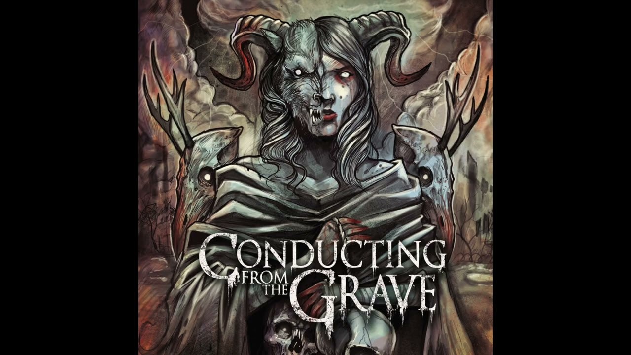 洋楽 conducting from the grave Conducting From The Grave - Conducting From The Grave – Cortical
