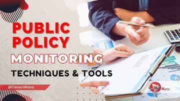 6 Effective Policy Monitoring Techniques | 6 Methods of Monitoring Policy @ConsultKano #publicpolicy