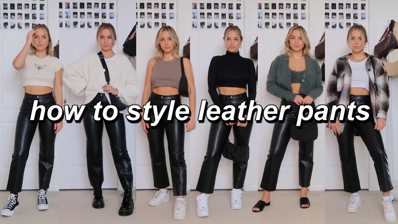 how to style LEATHER PANTS  wilfred melina pant *6 outfit ideas