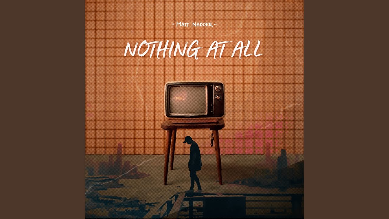 Nothing At All - YouTube