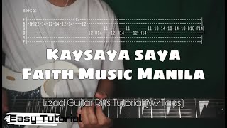 Kaysaya saya | Faith Music Manila | Lead Guitar Riffs Tutorial (W/Tabs)