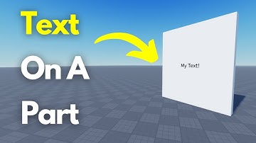How To Put Text On A Part - Roblox Studio Tutorial