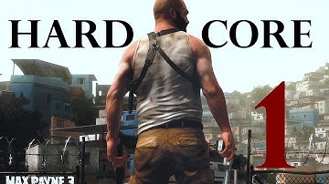 Max Payne 3 | Hardcore Difficulty Guide | Chapter 1 "Something Rotten in the Air"