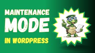 How to Put Wordpress Into Maintenance Mode Using a Simple Plugin - Easy!