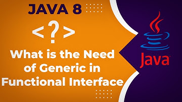 Understanding Generics in Functional Interfaces | Java 8 Guide
