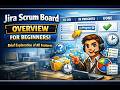 Jira Scrum Board Overview for Beginners | Brief Explanation of All Features