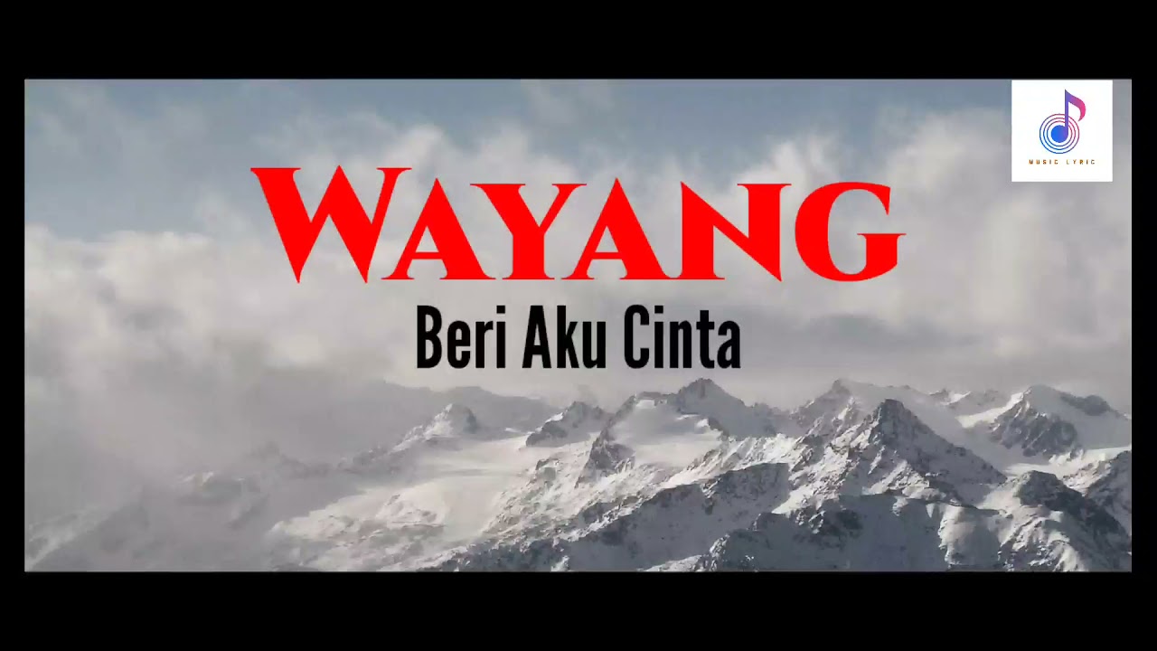 Wayang Beri Aku Cinta Lyric