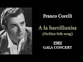 Franco Corelli - LIVE April 25, 1981 A la barcillunisa (Sicilian folk song) Return concert at age 60