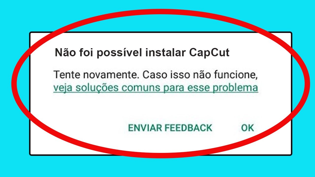 Meu app cap cut não quer pegar de jeito nenhum, aparece isso, como